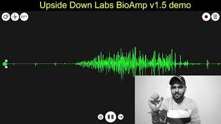 Upside Down Labs BioAmp v1.5 demo