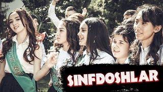 SINFDOSHLAR |  СИНФДОШЛАР !!!