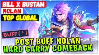 Post Buff Nolan Hard Carry Comeback [ Top Global Nolan ] Bill X Bustam - Mobile Legends Emblem Build