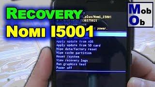 Recovery Nomi i5001 // Режим восстановления Nomi I5001