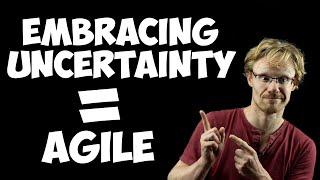 Embracing Uncertainty: the TRUE power of Agile!