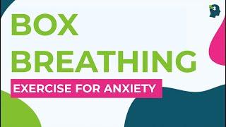 Box Breathing Exercises For Anxiety | Relaxation Technique to Calm Feelings Of Stress & Anxiety | 3m