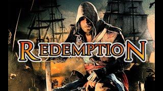 Edward Kenway - "THE REDEMPTION"