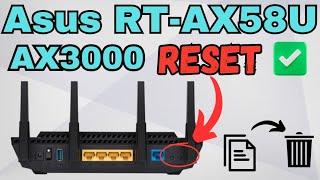 RESET ASUS RT-AX58U AX3000 DUAL BAND ROUTER TO FACTORY DEFAULT SETTINGS | DEVICESSETUP