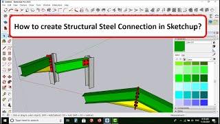 How to create structural steel connection in Sketchup#constructin#drawing#architecture#civil work