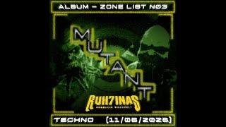 ruh7inas - Mutant | 2025 [Techno]