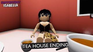 Tea Party Ending -  Happy Birthday Isabella  (Roblox)