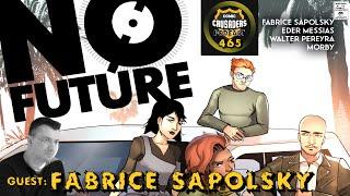 Comic Crusaders Podcast #465 - Fabrice Sapolsky