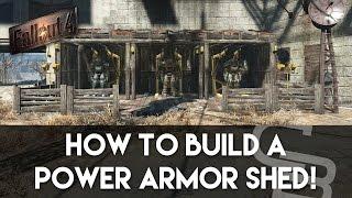 Fallout 4 - Power Armor Shed! (Fallout 4 Building Tutorial)