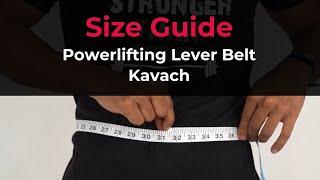 Powerlifting Lever Belt Size Guide - Kavach 10mm & 13mm | BullrocK