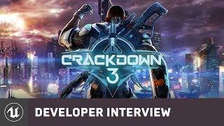 Crackdown 3 by Microsoft Studios | E3 2017 Developer Interview | Unreal Engine