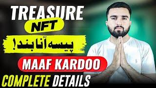 Treasure NFT Important News | Treasure New Update 2025 | Treasure NFT Full Detail | Treasure NFT