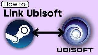 How To Link Steam to Ubisoft