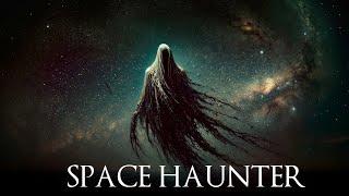 Space Haunter (11+ Hours Dark Ambient Mix)