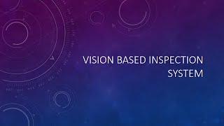 Vision Based Inspection Sytem | SimTest Dynamics LLP