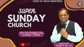 Prophet Joseph Salve Ministries SUNDAY CHURCH 29th SEP 2024-LIVE