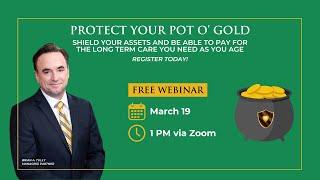 Tully Law Group Protect Your Pot O Gold – Shield Your Assets & Secure Long Term Care