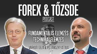 Forex és tőzsde Podcast 11/05 | Technikai elemzés, fundamentális elemzés, amerikai elnökválasztás