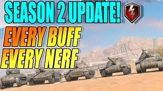 EVERY TANK BUFFS NERFS & CHANGES SEASON 2 UPDATE WORLD OF TANKS BLITZ