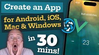 Create an App for Android, iOS, Mac & Windows in 30 MINUTES! (Vue 3 & Quasar 2)