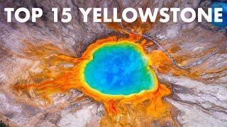 TOP 15 PLACES TO VISIT IN YELLOWSTONE NATIONAL PARK, WYOMING