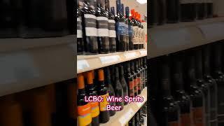 Canada wine shop, LCBO (liquor control board of Ontario)   #canada #liquor #lcbo #wine #whiskey