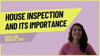 Why a Home Inspection is Crucial Before Buying a House | Cost & Benefits Explained