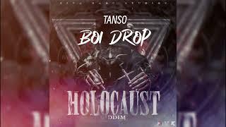 Tanso - Boi Drop {Holocaust Riddim}