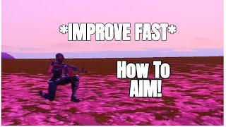 How To Improve Your Aim Insanely Fast in Fortnite Season 7! | buhzurka