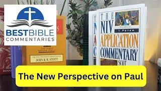 Bible Commentaries and the New Perspective on Paul [Overview]