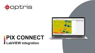 PIX Connect: LabVIEW integration via virtual COM Ports | optris