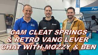 Allen Cam Cleat spring options and retro revival Vang Lever development with Mozzy and Ben