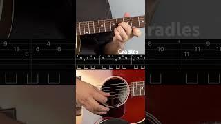 Cradles - Sub Urban. Guitar Tutorial with Tabs.