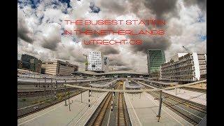 the busiest trainstation of the Netherlands, Utrecht CS