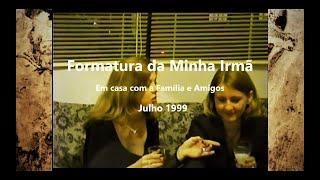 FORMATURA MINHA IRMÃ (JUL/1999)