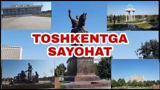 TOSHKENTGA SAYOHAT. TRAVEL