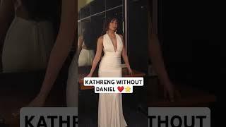 KATHRENG WITHOUT DANIEL ️