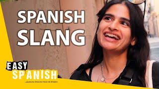 Spanish Slang That Only Young People Use | Easy Spanish 287