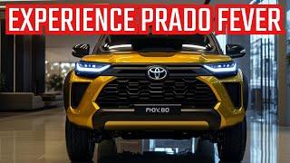 PRADO FEVER IS BACK! Toyota's 2025 Model Revealed