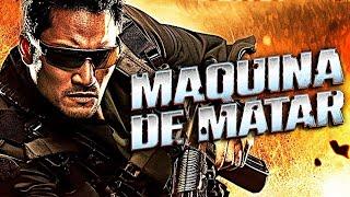 MÁQUINA DE MATAR | PELICULA DE ACCIÓN EN ESPANOL LATINO