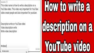 How to write a description on a YouTube video