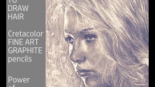 Cretacolor FINE ART GRAPHITE Pencils How To Draw Hair PORTRAIT PART TWO