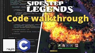 Code walkthrough of my game made with C and Raylib (Sidestep Legends)