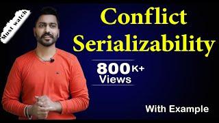 Lec-84: Conflict Serializability | Precedence Graph | Transaction | DBMS