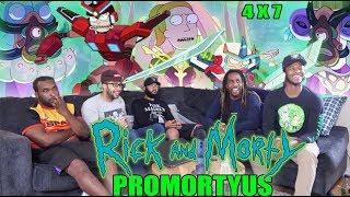 Rick And Morty 4 x 7 "Promortyus" Reaction/Review