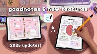 Goodnotes 6 NEW Features you NEED to know in 2025 ️ iPad note taking | digital study notes