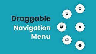 Draggable Circular Navigation Menu in HTML CSS & JavaScript Free source code