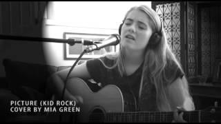 Picture (Kid Rock) Cover by Mia Green