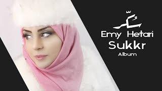 ايمي هتاري - سكر / Emy Hetari - Sugar