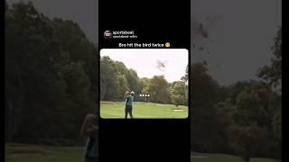 Bro hit the bird twice ‍ #golf #shorts #viral